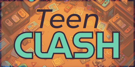Teen Clash Oct
